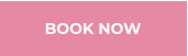 BOOK NOW